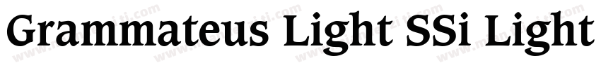 Grammateus Light SSi Light Italic字体转换